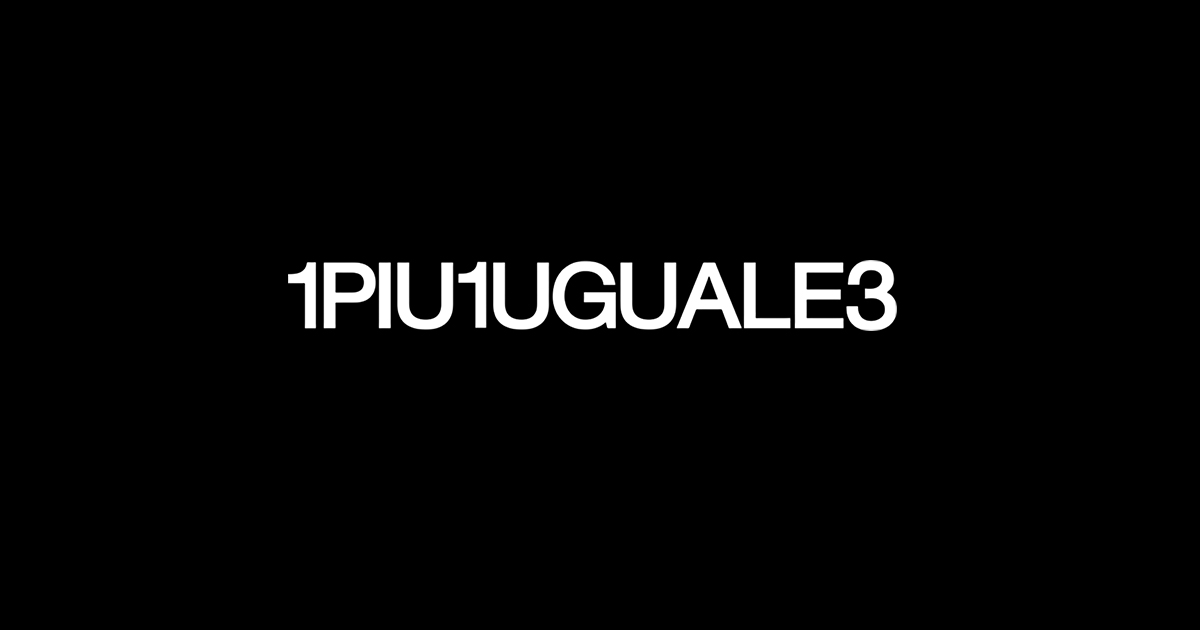 1PIU1UGUALE3×lucien pellat-finet | 1PIU1UGUALE3